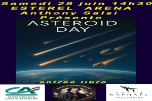 Conférence du 28 juin 2025 - Asteroid Day à l'Esterel Arena de Saint Raphaël